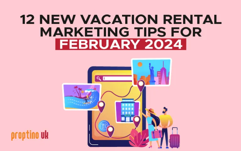 New Vacation Rental Marketing Tips for February 2024
